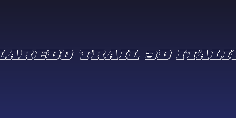 Laredo Trail 3D Italic Social Header