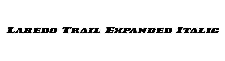 Laredo Trail Expanded Italic Font