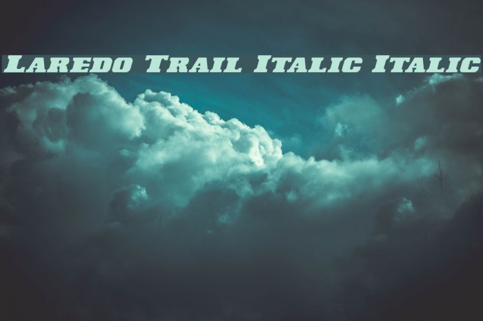 Laredo Trail Italic Italic Font examples