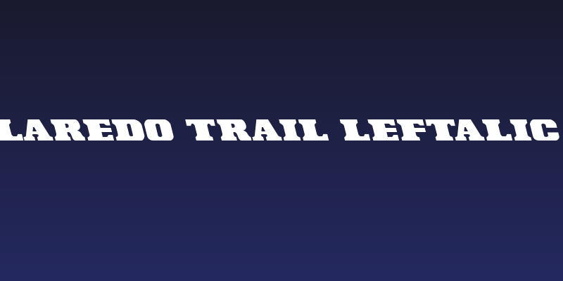 Laredo Trail Leftalic Social Header