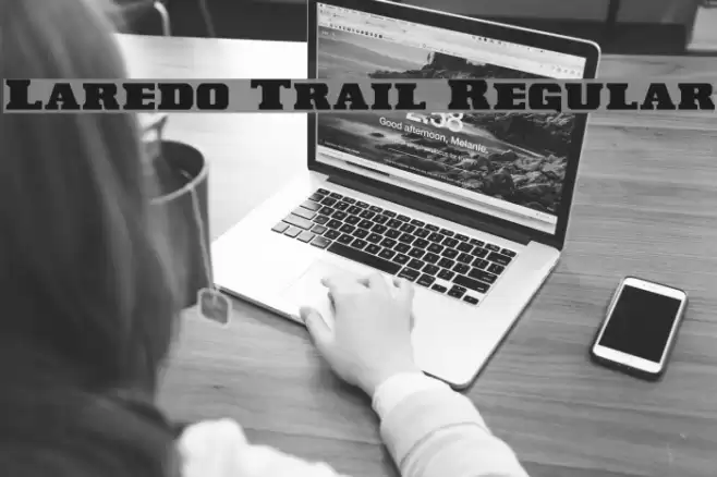 Laredo Trail Regular Font examples