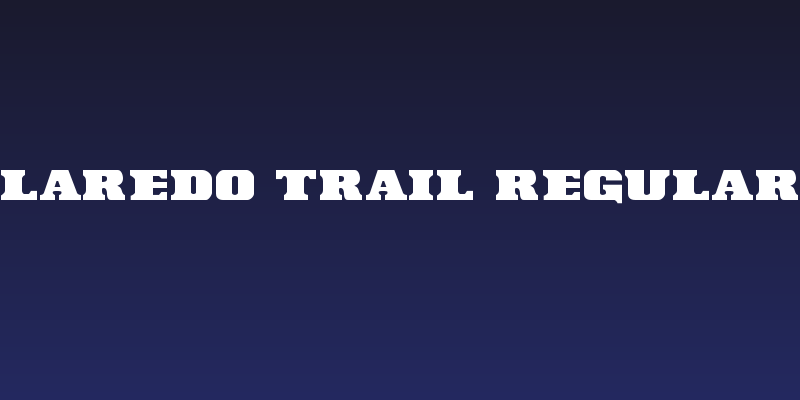 Laredo Trail Regular Social Header