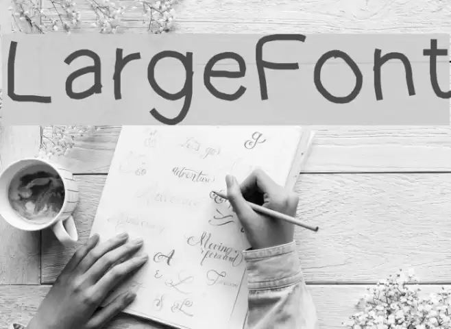 LargeFont examples