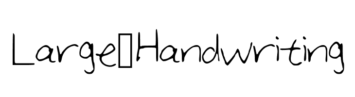 Large_Handwriting  Скачать бесплатные шрифты