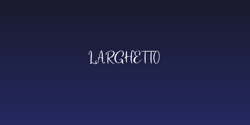 Larghetto Social Header