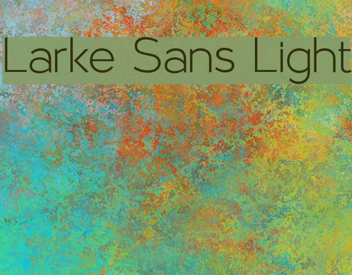 Larke Sans Light Font examples