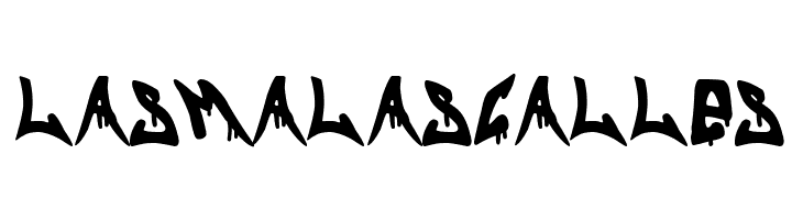 Las Malas Calles  Descarca Fonturi Gratis