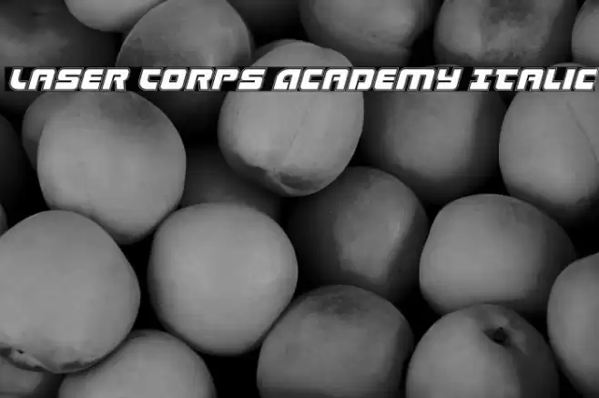 Laser Corps Academy Italic Font examples