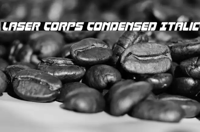 Laser Corps Condensed Italic Example 3
