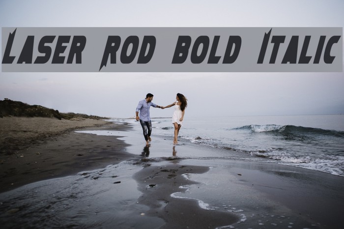 Laser Rod Bold Italic Font examples