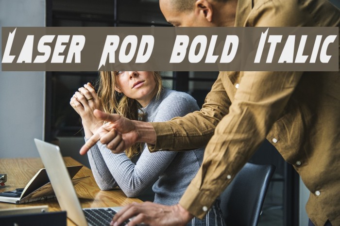 Laser Rod Bold Italic Font examples