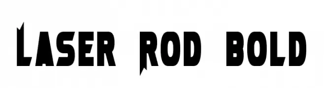 Laser Rod Bold  Frei Schriftart Herunterladen