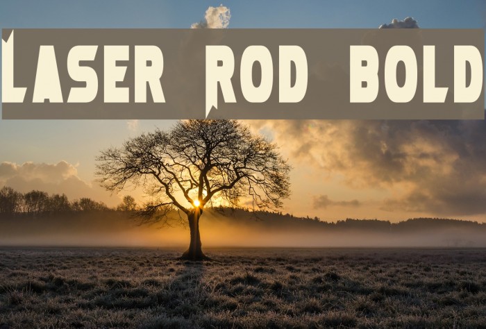 Laser Rod Bold Font examples