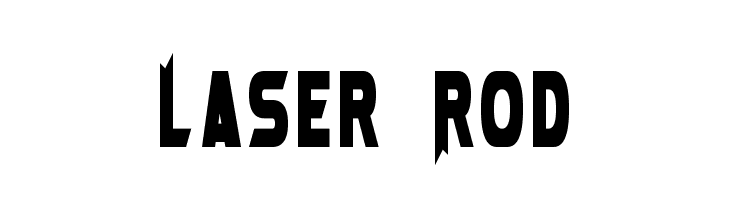 Laser Rod Font