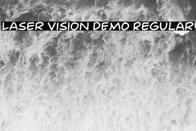 Laser Vision DEMO Regular Font examples
