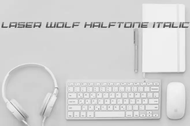 Laser Wolf Halftone Italic Example 2