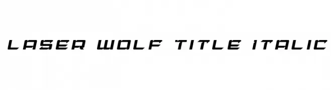 Laser Wolf Title Italic  تنزيل الخطوط