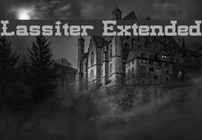 Lassiter Extended Font examples