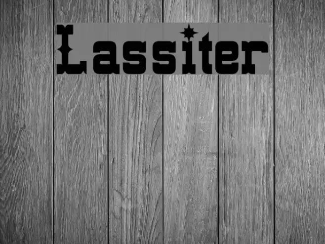 Lassiter Font examples