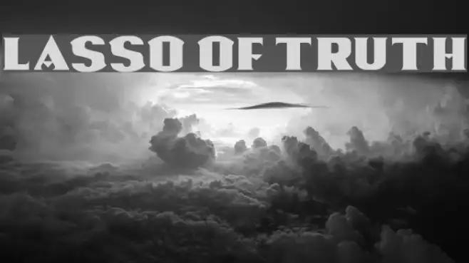 Lasso Of Truth Example 1