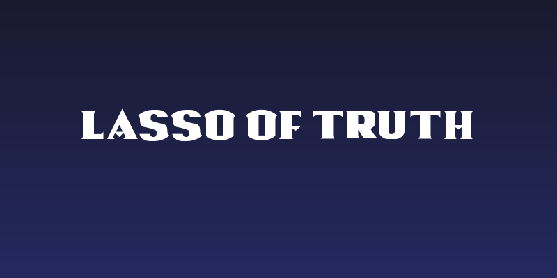 Lasso Of Truth Social Header
