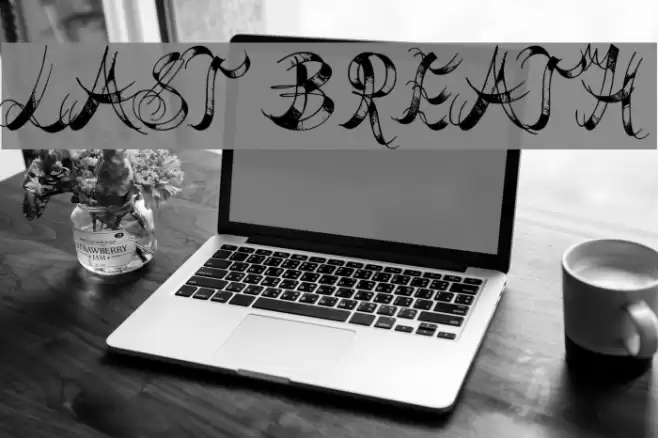 Last Breath Font examples