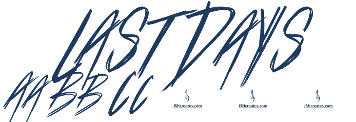 Last Days Font Preview
