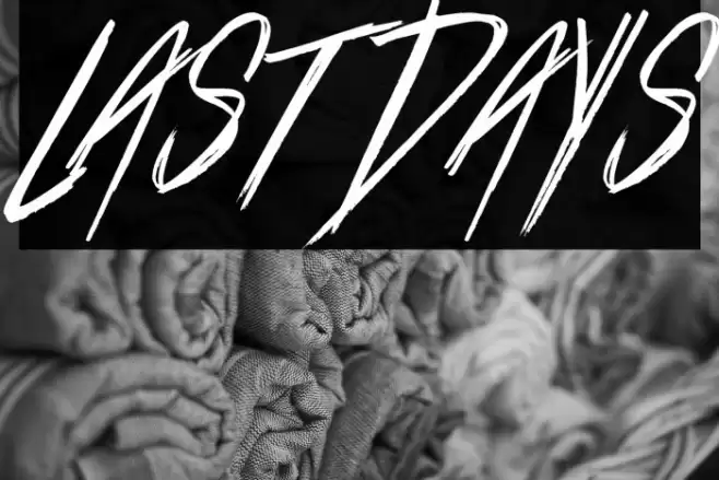 Last Days フォント examples