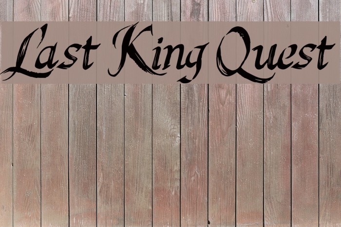 Last King Quest Font examples