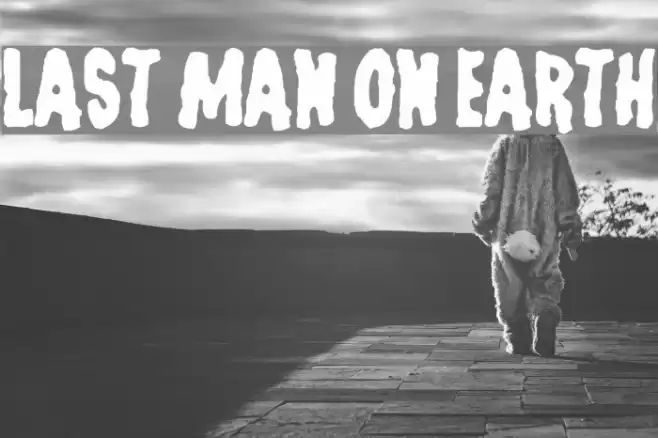 Last Man on Earth خط examples