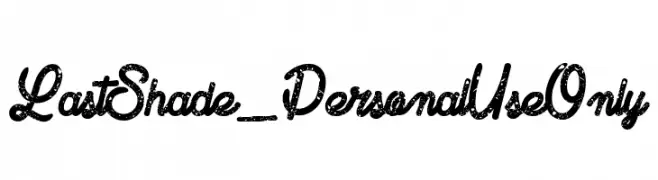 Last Shade_PersonalUseOnly  font caratteri gratis