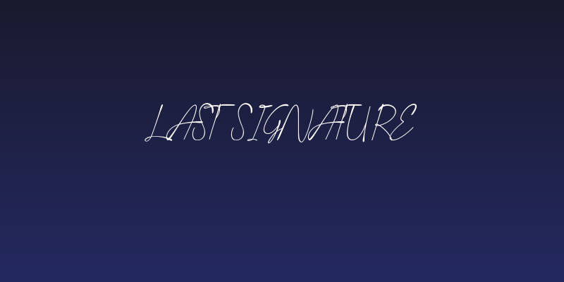 Last Signature Social Header