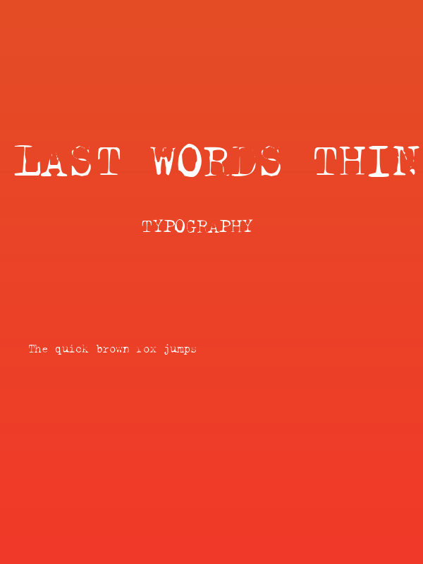 Last Words Thin Poster