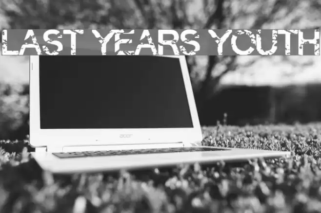 Last Years Youth Font examples