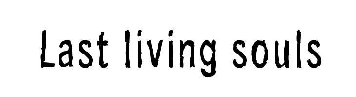 Last living souls Font