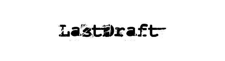 LastDraft Font