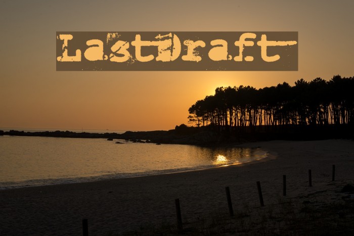 LastDraft Font examples