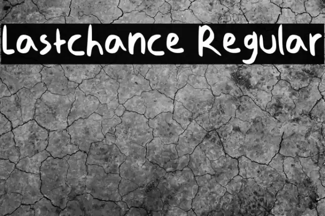 Lastchance Regular Font examples