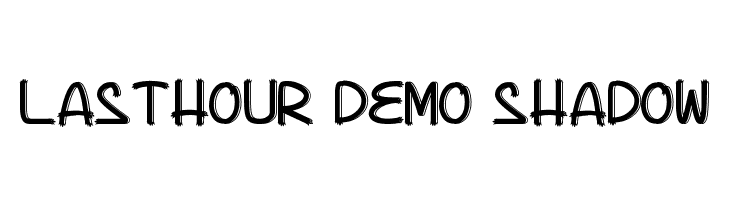 Lasthour Demo Shadow  Frei Schriftart Herunterladen