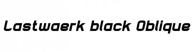 Lastwaerk black Oblique  フリーフォントのダウンロード