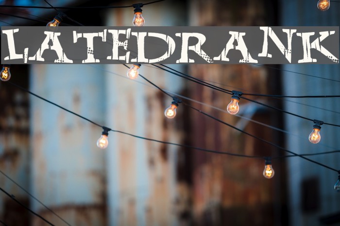 LateDrank Font examples