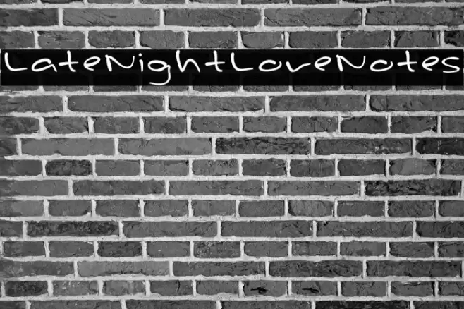 LateNightLoveNotes Fonte examples