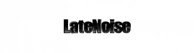 LateNoise  Frei Schriftart Herunterladen