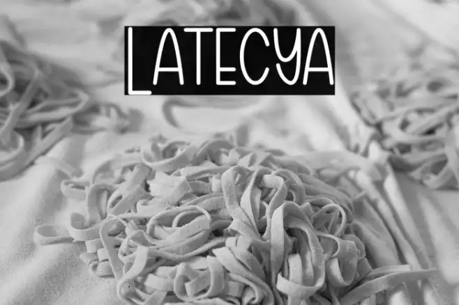 Latecya Example 3
