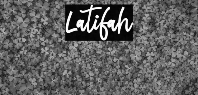 Latifah Font examples