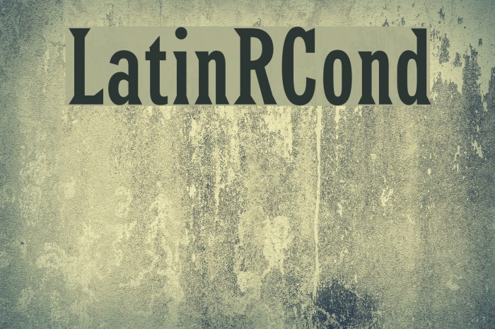 LatinRCond Font examples