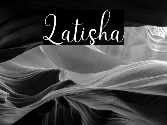 Latisha Font examples