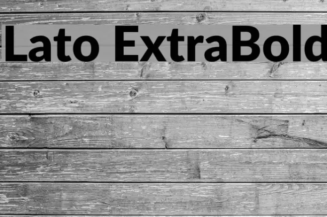 Lato ExtraBold Font examples