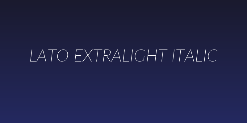Lato ExtraLight Italic Social Header