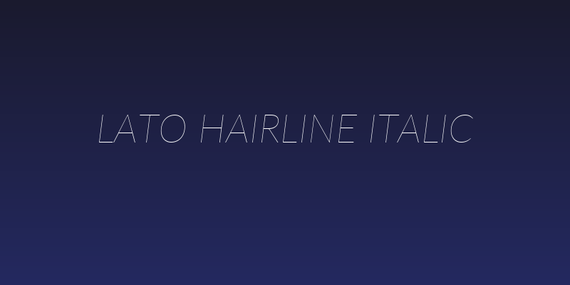 Lato Hairline Italic Social Header